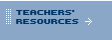 Teachers' Resources